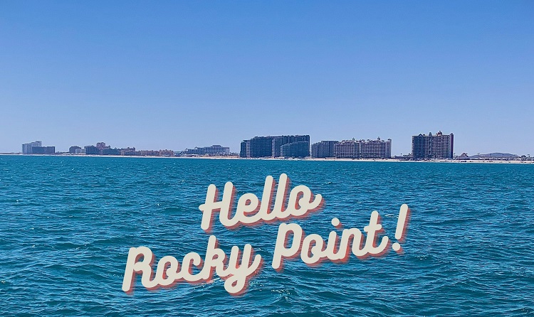 Hello Rocky Point!